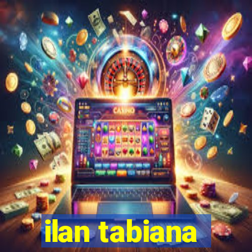 ilan tabiana